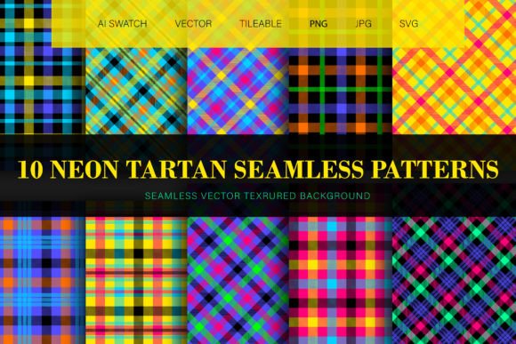 Neon Tartan Seamless Patterns: Graphics for Bold Crafts