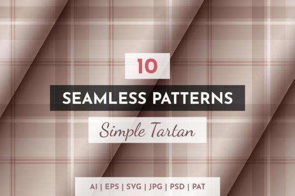 Set 10 Seamless Simple Tartan Patterns for Graphics and Editorial Use